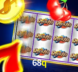 A Popularidade dos Caça-Níqueis no 68q